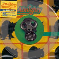 The Almighty : All Sussed Out - Everybody's Burning